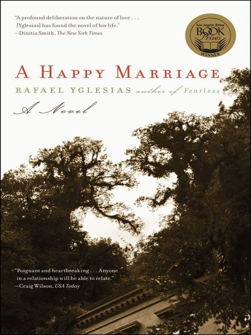 Title details for A Happy Marriage by Rafael Yglesias - Available